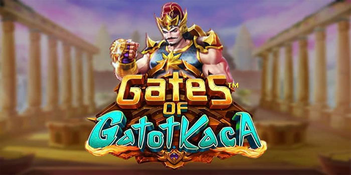 Trik Bermain Slot Gates of Gatot Kaca Deposit QRIS