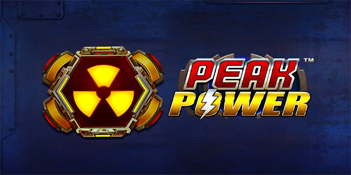 Cara Cepat Menang Besar Bermain Slot Peak Power